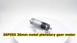 36P555 36mm metal planetary gear motor.